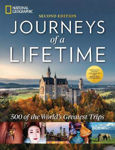 Picture of Journeys of a Lifetime, Second Edition: 500 of the World's Greatest Trips