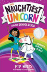 Picture of The Naughtiest Unicorn and the School Disco