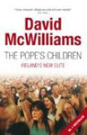 Picture of The Pope's Children: Ireland's New Elite