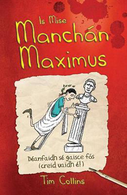 Picture of Is Mise Manchán Maximus