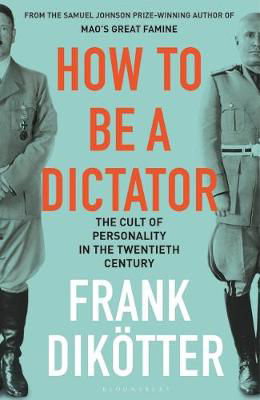 Picture of How To Be A Dictator