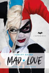 Picture of DC Comics novels - Harley Quinn: Mad Love