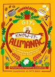 Picture of GIY's Know-it-Allmanac: The ultimate family guide to growing and cooking food through the year