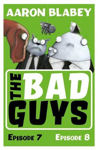 Picture of The Bad Guys: Episode 7&8