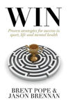 Picture of Win; pROVEN STRATEGIES FOR SUCCESS IN SPORT, LIFE AND MENTAL HEALTH