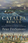 Picture of The Catalpa Rescue: The gripping story of the most dramatic and successful prison story in Australian and Irish history