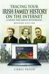 Picture of Tracing Your Irish Family History on the Internet: A Guide for Family Historians - Second Edition