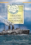 Picture of Tragóid atá Ligthe i nDearmad