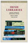 Picture of Irish Libraries, Archives, Museums & Genealogical Centres: A Visitors’ Guide (3rd ed.)