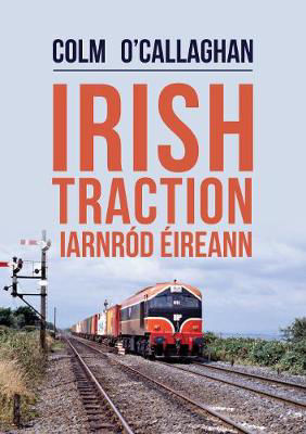 Picture of Irish Traction: Iarnrod Eireann