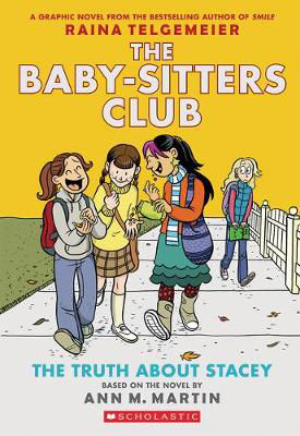 Picture of The Truth About Stacey: Full-Color Edition (The Baby-Sitters Club Graphix #2)