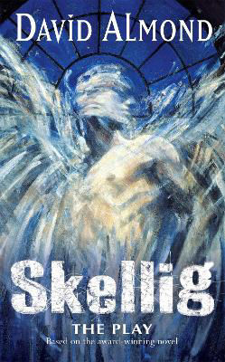 Picture of Skellig: A Play for Children: Play
