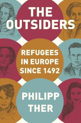 Picture of The Outsiders: Refugees in Europe since 1492