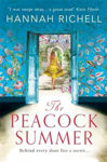 Picture of The Peacock Summer: The most gripping story of forbidden love and hidden secrets you'll read this year
