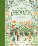Picture of We Are the Gardeners