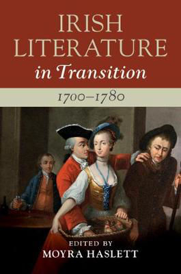 Picture of Irish Literature in Transition, 1700-1780: Volume 1