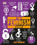 Picture of The Feminism Book: Big Ideas Simply Explained