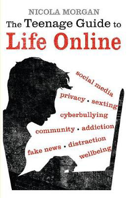 Picture of The Teenage Guide to Life Online