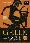 Picture of Greek to GCSE: Part 2: for OCR GCSE Classical Greek (9-1)