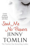 Picture of Send Me No Flowers