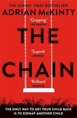 Picture of The Chain: The gripping, unique, must-read thriller of the year