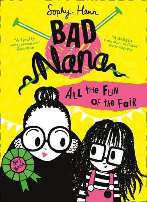 Picture of All the Fun of the Fair (Bad Nana, Book 2)