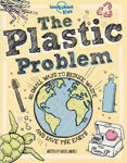 Picture of The Plastic Problem: 50 Small Ways to Reduce Waste and Help Save the Earth