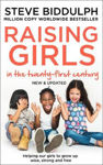 Picture of Raising Girls in the 21st Century: Helping Our Girls to Grow Up Wise, Strong and Free