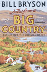 Picture of Notes From A Big Country: Journey Into The American Dream