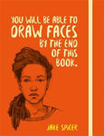 Picture of You Will be Able to Draw Faces by the End of This Book