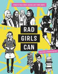 Picture of Rad Girls Can: Stories of Bold, Brave, and Brilliant Young Women