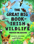Picture of The Great Big Book of Irish Wildlife : Through the Seasons