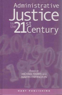 Picture of Administrative Justice In The 21st Century