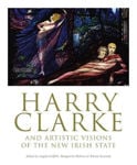 Picture of Harry Clarke and Artistic Visions of the New Irish State