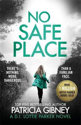 Picture of No Safe Place: A gripping thriller with a shocking twist