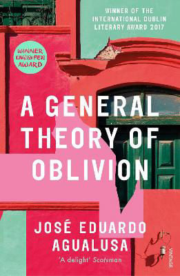 Picture of GENERAL THEORY OF OBLIVION - WINNER OF THE INTERNATIONAL LITERARY AWARD 2017