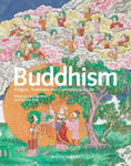 Picture of Buddhism: Origins, Traditions and Contemporary Life