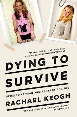Picture of Dying To Survive - Updated 10 Year Anniversary Edition