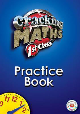Picture of Cracking Maths 1st Class Practice Book: 1st class