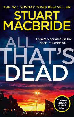 Picture of All That’s Dead: The new Logan McRae crime thriller from the No.1 bestselling author (Logan McRae, Book 12)