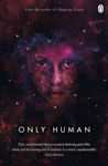 Picture of Only Human: Themis Files Book 3