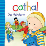 Picture of Cathal: Sa Naiolann