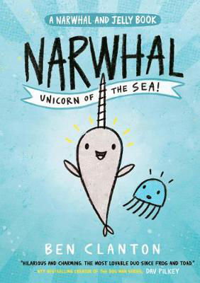 Picture of Narwhal: Unicorn of the Sea! (Narwhal and Jelly 1)