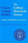 Picture of Trinity College Dublin: The College Historical Society Oratory and Debate 1770-2020