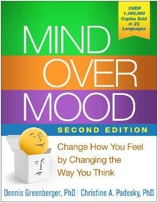 Picture of Mind Over Mood, Second Edition: Change How You Feel by Changing the Way You Think