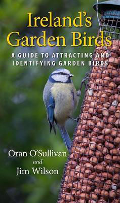 Picture of Ireland's Garden Birds: A Guide to Attracting and Identifying Garden Birds