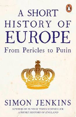 Picture of A Short History of Europe: From Pericles to Putin