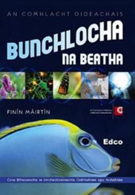 Picture of Bunchlocha Na Beatha (Biology Book in Irish) EDCO