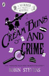Picture of Cream Buns and Crime: A Murder Most Unladylike Collection