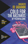 Picture of Cold For The Bastards Of Pizzofalcone